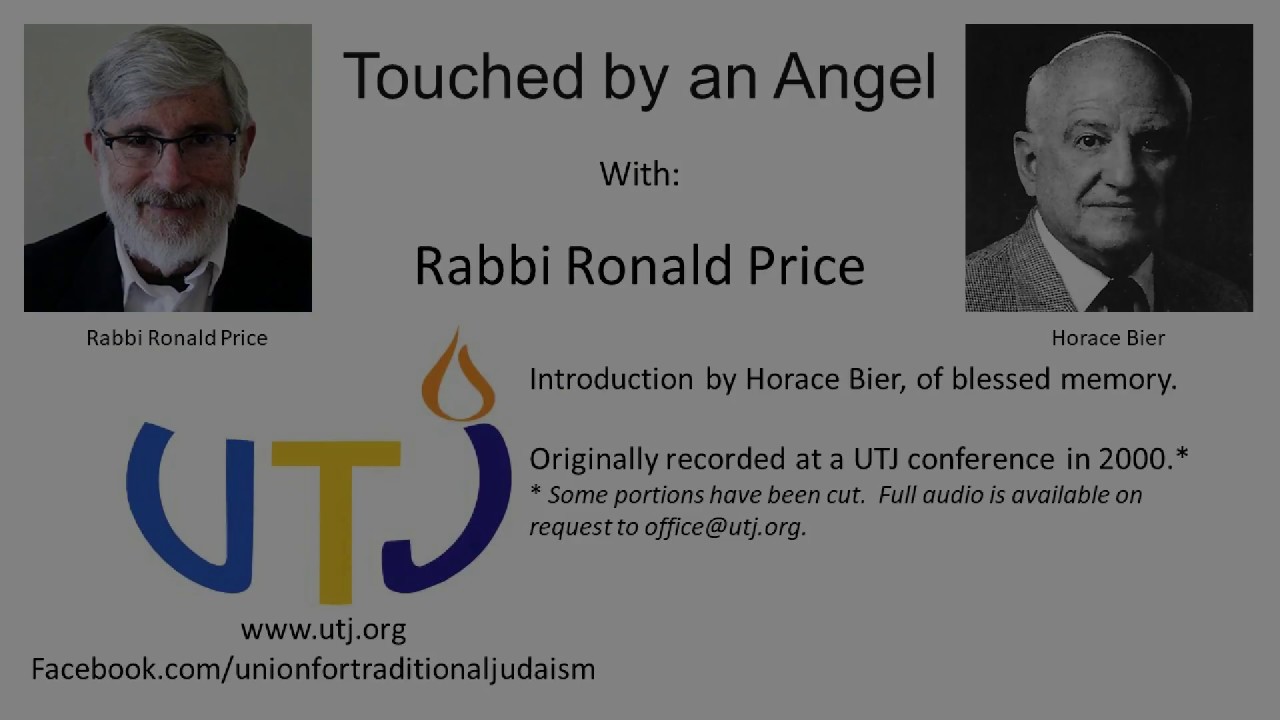 (Audio) Rabbi Ronald Price of UTJ “Touched by an Angel”