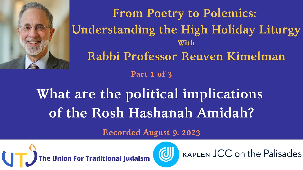 What are the Political Implications of the Rosh Hashanah Amidah?