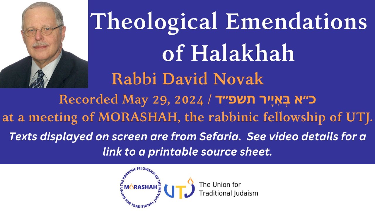 Theological Emendations of Halakhah