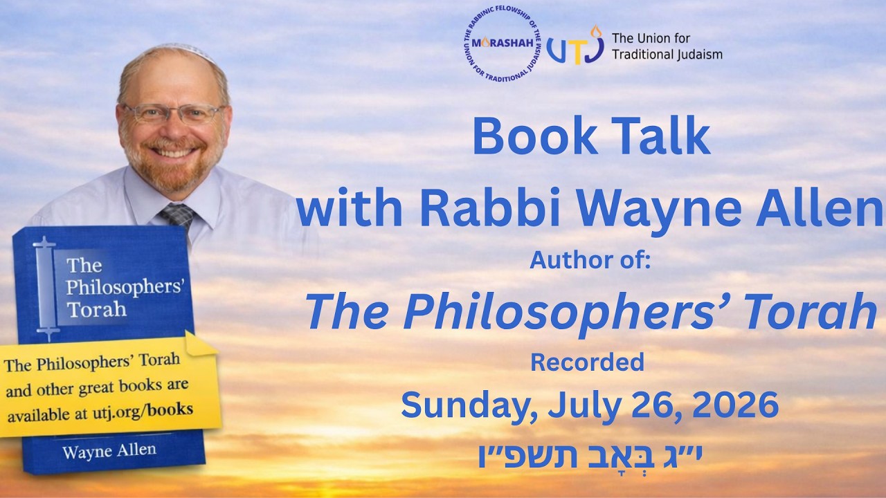 “The Philosophers’ Torah” book talk with author Rabbi Wayne Allen