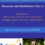 Mesorah and Makhloket - Three Part Series with Dr. Yardaena Osband