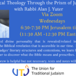 Biblical Theology Through the Prism of Judges with Rabbi Alan J. Yuter (Every Wednesday)