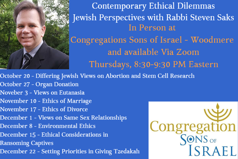 (Every Thursday Through 12/22) Contemporary Ethical Dilemmas - Jewish Perspectives with Rabbi Steven Saks